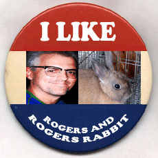 Re-Elect Rogers and Rogers' Rabbit